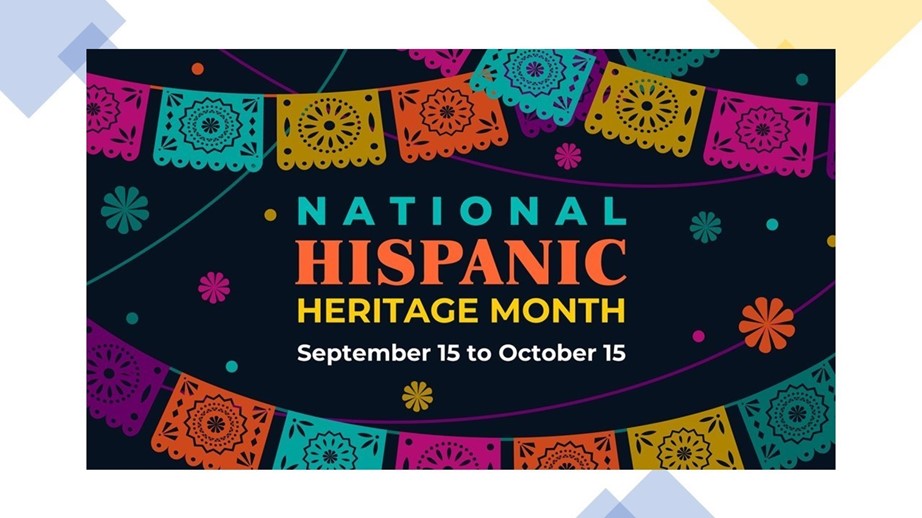 Hispanic Heritage Month